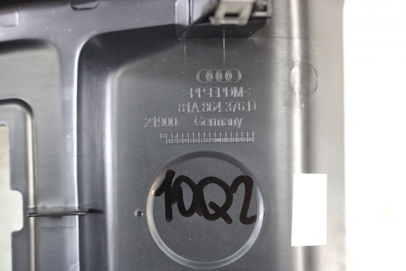 AUDI Q2 WYKOŃCZENIE TUNELU ŚRODKOWEGO 81A864376D 81A 864 376 6PS - czarny (soul) 81A864376D 81A864376D 81A864376D 81A864376