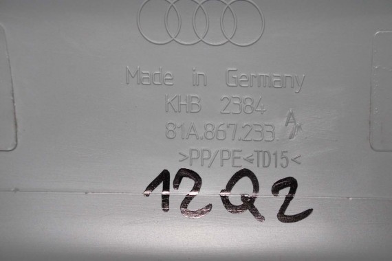 AUDI Q2 POSZYCIE SŁUPEK A 81A867233 81A867234 górne podsufitki kolor szary SŁUPKA srebrny 81A867233A 81A867234A 81A 867 233 DTR