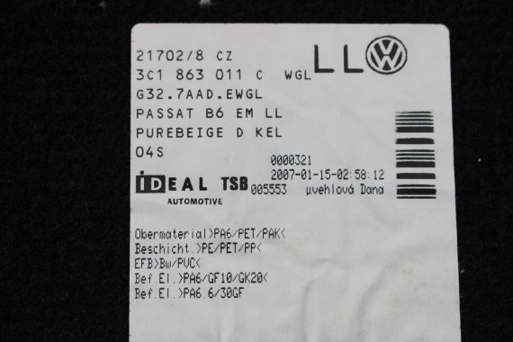 VW PASSAT B6 B7 CC DYWANIKI PODŁOGI 3C1863011D wycieraczki Kolor: 3C1 863 011 D wykładziny 3C1863011A 3C1863011 3C1863011D
