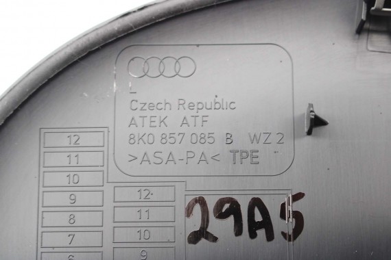 AUDI A4 ZAŚLEPKA 8K0857085 8K0857086 8K0857085A 8K0857086A 8K0857085B 8K0857086B WYKOŃCZENIE KONSOLI NAKŁADKA 8K 8T 8F FL