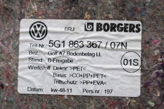 VW GOLF 7 VII DYWAN WYKŁADZINA PODŁOGI 5G1863367 wykładzina tapicerka 5G1863367 07N 5G1863367B 5G1863367A 5G1863367 5G1863367 5G