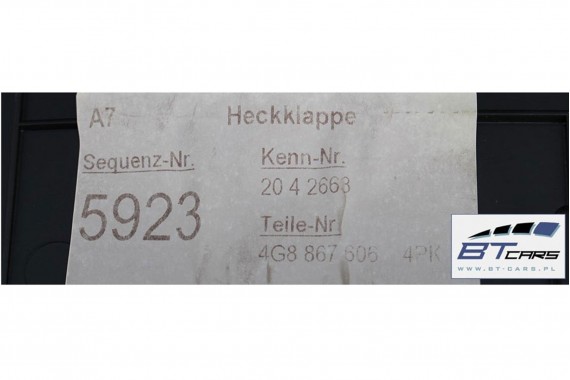 AUDI A7 BOCZEK KLAPY BAGAŻNIKA 4G8867979 4G8867606 4G8 867 979 4G8867606 tył tylny 4G8867979A 4G8867606A 4G8867979 4G8867606 4PK