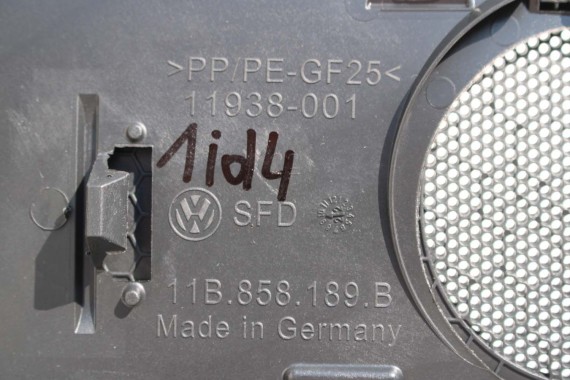VW ID4 Pro NAKŁADKA KONSOLI 11B858189B KONSOLA PULPIT DESKA ROZDZIELCZA KOKPIT PULPIT LISTWA WYKOŃCZENIE 11B858189B 11B858189B