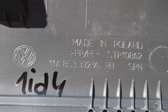VW ID4 Pro POSZYCIE SŁUPEK D 11B863483A 11B863484A dolne podłogi kolor SŁUPKA 11A867765C 11A867766C 11A863371 11A863372