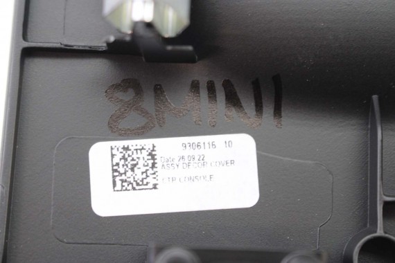 MINI F54 PANEL LISTWA RAMKA 9306116 NAKŁADKA 9306116 COOPER F55 51169306116 Osłona Obudowa Ramka Tunelu 9306116 9306116 9306116