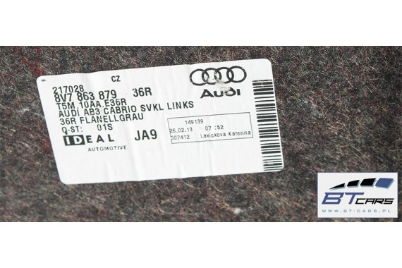 AUDI A3 CABRIO BOCZEK + DYWAN BAGAŻNIKA 8V7863880 8V7863697 8V7863697 8V7867401 8V7864407 8V7863471 8V boczki bagażnik pas 8V7