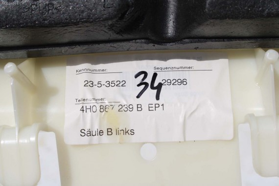 AUDI A8 SŁUPEK B 4H0867239B 4H0867240B poszycie podsufitki 4H0 867 239 B 4H D4 ŚRODKOWY ŚRODKOWA TAPICERKA 4H0867239E 4H0867240E