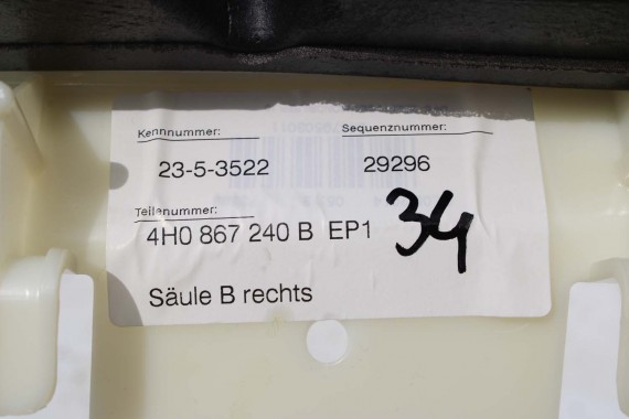 AUDI A8 SŁUPEK B 4H0867239B 4H0867240B poszycie podsufitki 4H0 867 239 B 4H D4 ŚRODKOWY ŚRODKOWA TAPICERKA 4H0867239E 4H0867240E