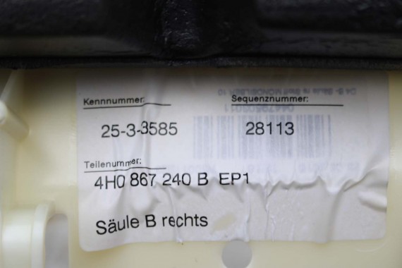 AUDI A8 SŁUPEK B 4H0867239B 4H0867240B poszycie podsufitki 4H0 867 239 B 4H D4 ŚRODKOWY ŚRODKOWA TAPICERKA 4H0867239E 4H0867240E