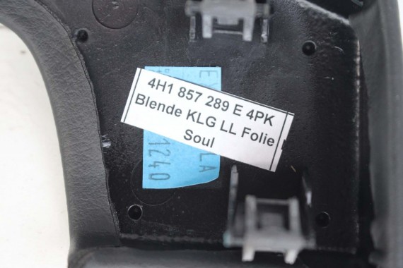 AUDI A8 OSŁONA 4H1857289 KONSOLA DESKA ROZDZIELCZA KOKPIT PULPIT 4H1857289C Kolor czarny 4H D4 4H 4H1857289 4H1857289 4H1857289D