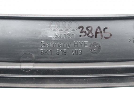 AUDI A4 A5 PODSZYBIE PLASTIKOWE WYCIERACZEK RAMION 8K B8 8K1819403 8K1819447 8K1 819 403 8K1819403 8K1819447 8K1819403 8K1819447
