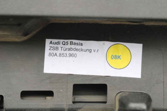 AUDI Q5 LISTWA DRZWI dolna drzwiowa 80A853970 80A853960 prawa tył tylna 80A 853 970 fy 80A853960 80A853960A 80A853970A 80A853970