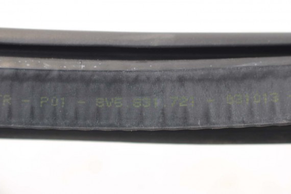 AUDI A3 SEDAN USZCZELKA DRZWI 8V5833721 8V5833721A 8V5831721 8V0823723 8V5 833 721 8V5831721 8V5833721A 8V5833721 8V5833721A 8V