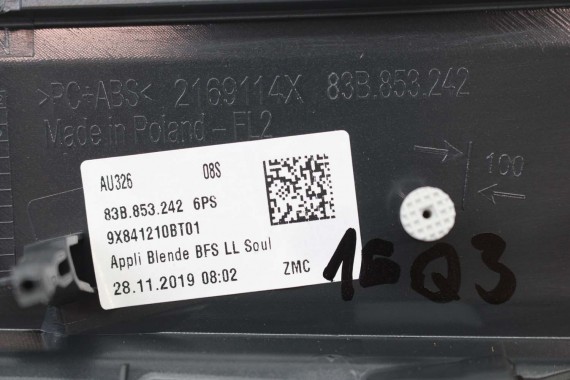 AUDI Q3 LISTWY OZDOBNE KONSOLI DEKOR 83B853241 83B853242 dekory 83B853241 83B853242 83A 83B853241 83B853242 83B853241 83B853242