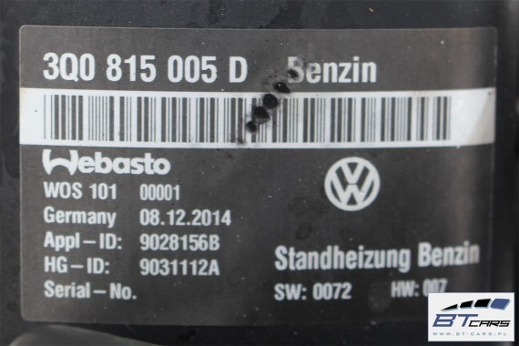 VW PASSAT B8 OGRZEWANIE WEBASTO 3Q0815005D 3Q0 815 005 D benzyna 3G SKODA SUPERB benyznowy 3Q0815005D 3Q0815005D 3Q0815005D