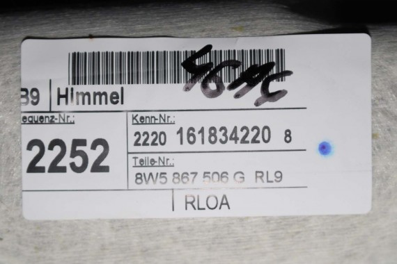 AUDI A4 SEDAN PODSUFITKA szara 8W5867506G RL9 szary 8W5 867 506 G 8W5867506G 8W5867506G 8W B9 8W5867506L 8W5867506C 8W5867506G