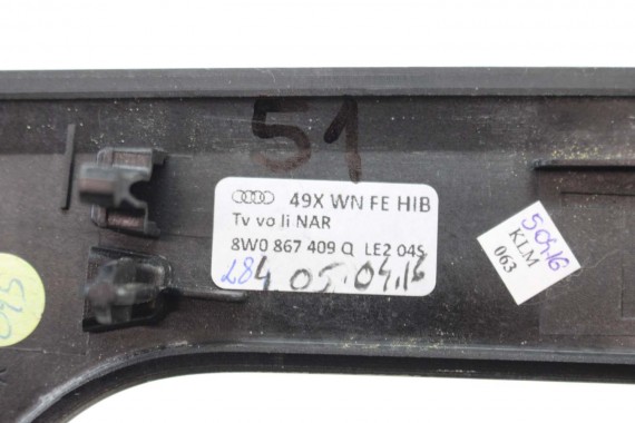 AUDI A4 A5 8W LISTWY OZDOBNE LISTWA DEKOR DEKORY WYKOŃCZENIE TAPICERKA 8W1853190D 8W1863969B 8W0867410Q 8W0867420B LE2 drewno