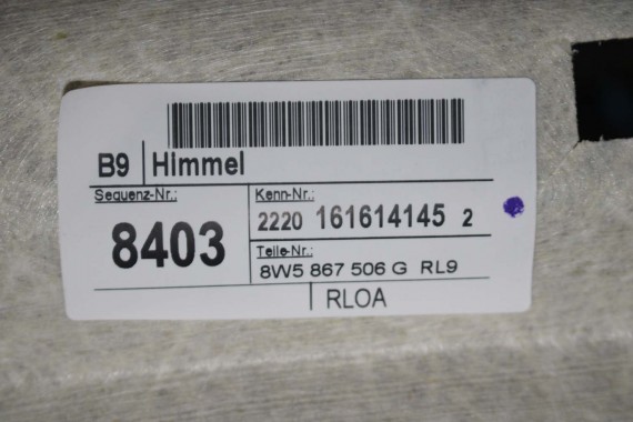 AUDI A4 SEDAN PODSUFITKA szara 8W5867506G RL9 szary 8W5 867 506 G 8W5867506G 8W5867506G 8W B9 8W5867506L 8W5867506C 8W5867506G