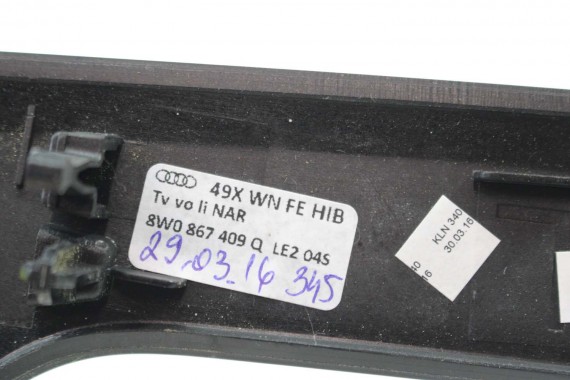 AUDI A4 A5 8W LISTWY OZDOBNE LISTWA DEKOR DEKORY WYKOŃCZENIE 8W1853189B 8W1853190D 8W1863969B 8W0867410Q 8W0867420B LE2 drewno
