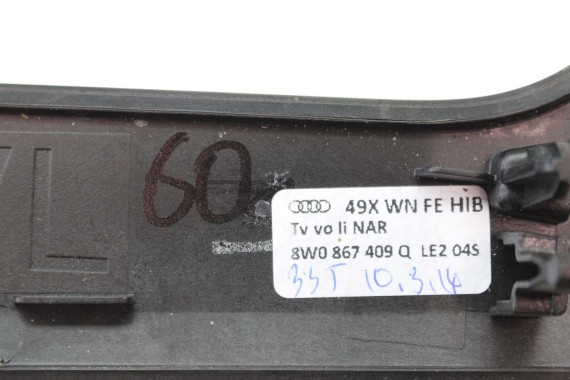 AUDI A4 A5 8W LISTWY OZDOBNE LISTWA DEKOR DEKORY WYKOŃCZENIE 8W1853189B 8W1853190D 8W1863969B 8W0867410Q 8W0867420B LE2 drewno