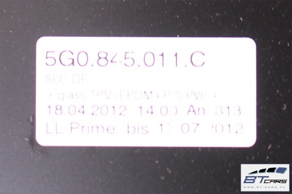VW GOLF 7 VII SZYBA PRZEDNIA CZOŁOWA 5G0845011C 5G0 845 011 C PRZÓD sensor kamera 2013 5G
