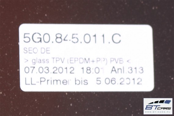VW GOLF 7 VII SZYBA PRZEDNIA CZOŁOWA 5G0845011C 5G0 845 011 C PRZÓD sensor kamera 2011 5G