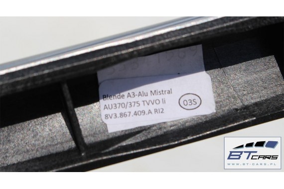 AUDI A3 CABRIO LISTWY OZDOBNE DEKORY 8V 8V1853191A 8V1853190A 8V1853189A 8V3867409A 8V3867410A 8V7867419A 8V7867420A 8V1853190