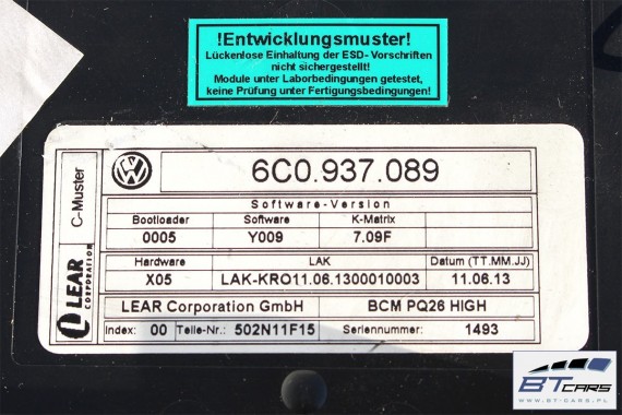 VW POLO SKODA SEAT STEROWNIK BORDNETZ 6C0937089 moduł BCM 6C0937089A 6C0937089B 6C0937089C 6C0937089D 6C0 937 089 6C0937089