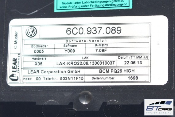 VW POLO SKODA SEAT STEROWNIK BORDNETZ 6C0937089 moduł BCM 6C0937089A 6C0937089B 6C0937089C 6C0937089D 6C0 937 089 6C0937089
