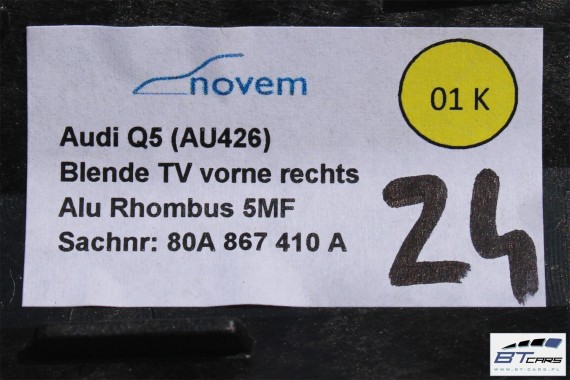 AUDI Q5 LISTWY OZDOBNE DEKORY WYKOŃCZENIE 80A 80B864261A 80B853189A 80B853190C 80A867409A 80A867410 80A867410A FY dekor