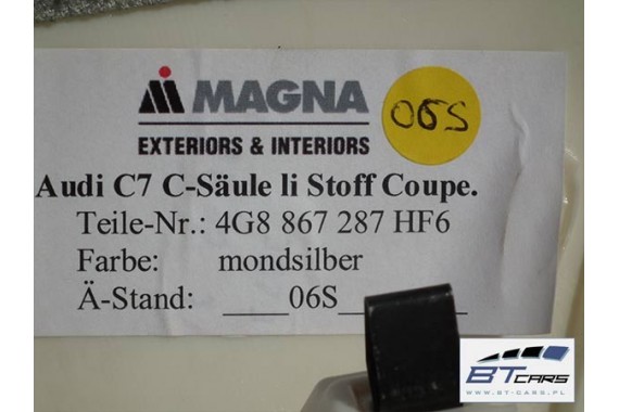 AUDI A7 SŁUPEK A POSZYCIE szary 4G8867233 4G88672334 4G8867233 4G88672334 4G8867233 4G88672334 4G8867233B 4G88672334B 4G8867233