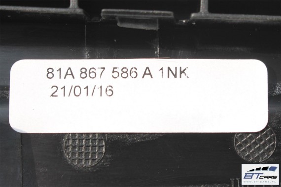 AUDI Q2 LISTWY OZDOBNE DEKORY WYKOŃCZENIE 81A 81B853190A 81A867585A 81A867586A dekor listwa tapicerka 81B 853 190 A 81A 867 585