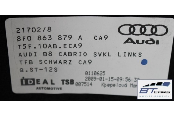 AUDI A5 CABRIO DYWAN + PAS +BOCZEK BAGAŻNIKA 8F0864373B 8F0864401A 8F0863463B 8T0863471 8F0863880A 8F boczki bagażnik tapicerka