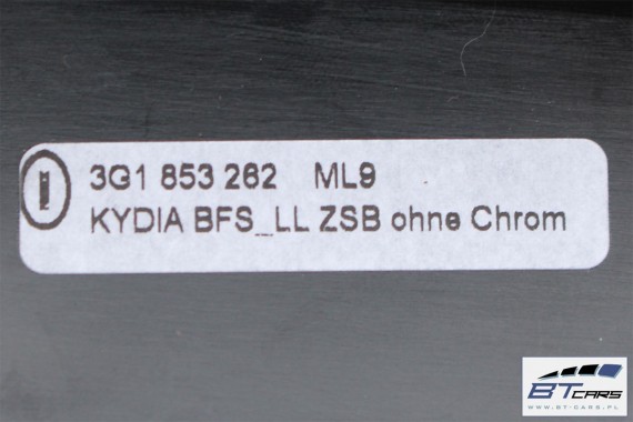 VW PASSAT B8 LISTWY OZDOBNE LISTWA DEKOR DEKORY 3G1858366A 3G1863284 3G1863041 3G1853261 3G1853262 3G1858069 3G0867440 3G0867449
