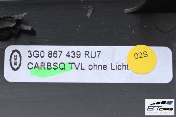 VW PASSAT B8 LISTWY OZDOBNE LISTWA DEKOR DEKORY 3G1853261 3G1853262 3G1858069B 3G0867439 3G0867440 3G0867449 WYKOŃCZENIE 3G