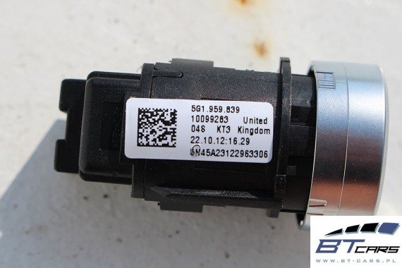 VW GOLF VII PRZYCISK START STOP 5G1959839 5G1959839A 5G1 959 839 A PRZYCISKI 5G1959839B 5G1959839 5G1959839A 5G1959839 5G1959839