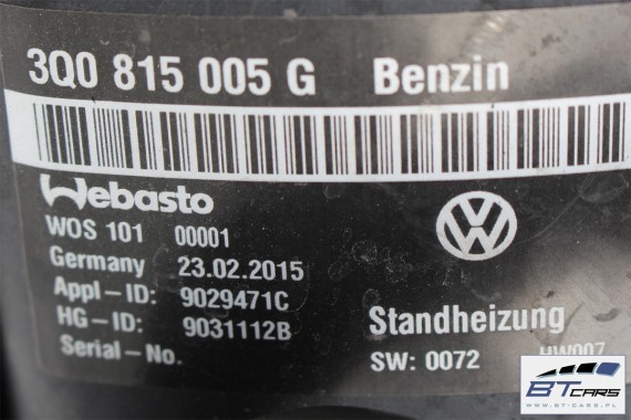 VW PASSAT B8 OGRZEWANIE POSTOJOWE WEBASTO 3Q0815005G 3Q0 815 005 G benzyna hybrid 3Q0815005G 3Q0815005G 3Q0815005G 3Q0815005G