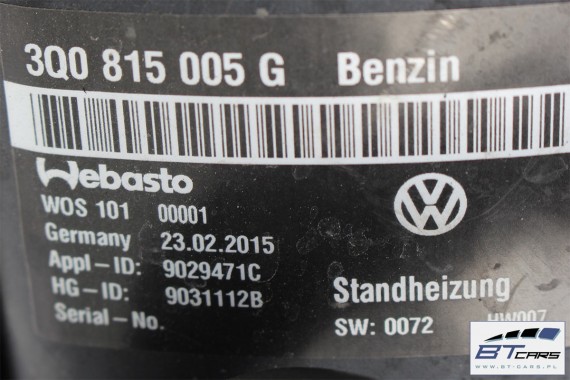 VW PASSAT B8 OGRZEWANIE POSTOJOWE WEBASTO 3Q0815005G 3Q0 815 005 G benzyna hybrid