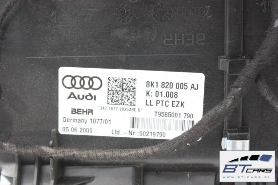 AUDI A4 A5 Q5 NAGRZEWNICA DMUCHAWA 8K1820005AJ 8K 8T 8R 8K1 820 005 AJ 8K1820005AJ 8K1820005AJ 8K1820005AJ 8K1820005AJ 8K1820005