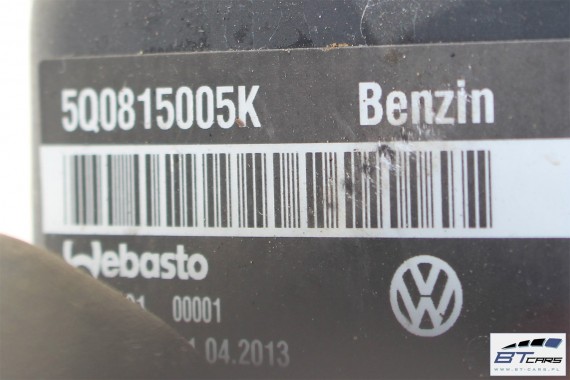 VW GOLF 7 AUDI A3 OGRZEWANIE POSTOJOWE WEBASTO 5Q0815005K 5Q0 815 005 K 8V 5Q0815005K 5Q0815005K 5Q0815005K 5Q0815005K 5Q0815005