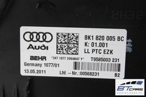 AUDI A4 A5 Q5 NAGRZEWNICA DMUCHAWA 8K1820005BC 8K 8T 8R 8K1 820 005 BC 8K1820005BC 8K1820005BC 8K1820005BC 8K1820005BC 8K1820005
