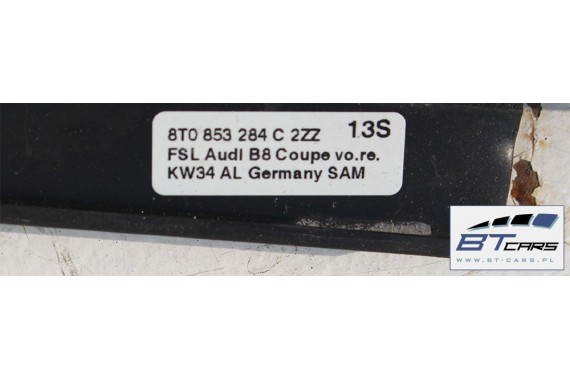 AUDI A5 LISTWA BOCZNA DRZWI 8T0853284C 8T0 853 284 C 8T0853284H zgarniająca 2ZZ chrom 8T0853284C 8T0853284H 8T0853284C 8T0853284